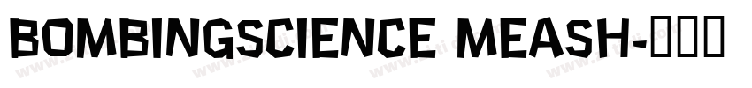 BombingScience MeasH字体转换